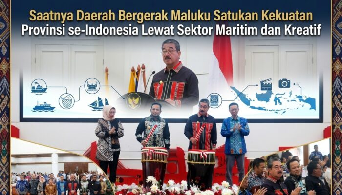 Saatnya Daerah Bergerak Maluku Satukan Kekuatan Provinsi se-Indonesia Lewat Sektor Maritim dan Kreatif